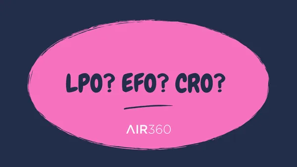 LPO・EFO・CROの違いとCROの重要性