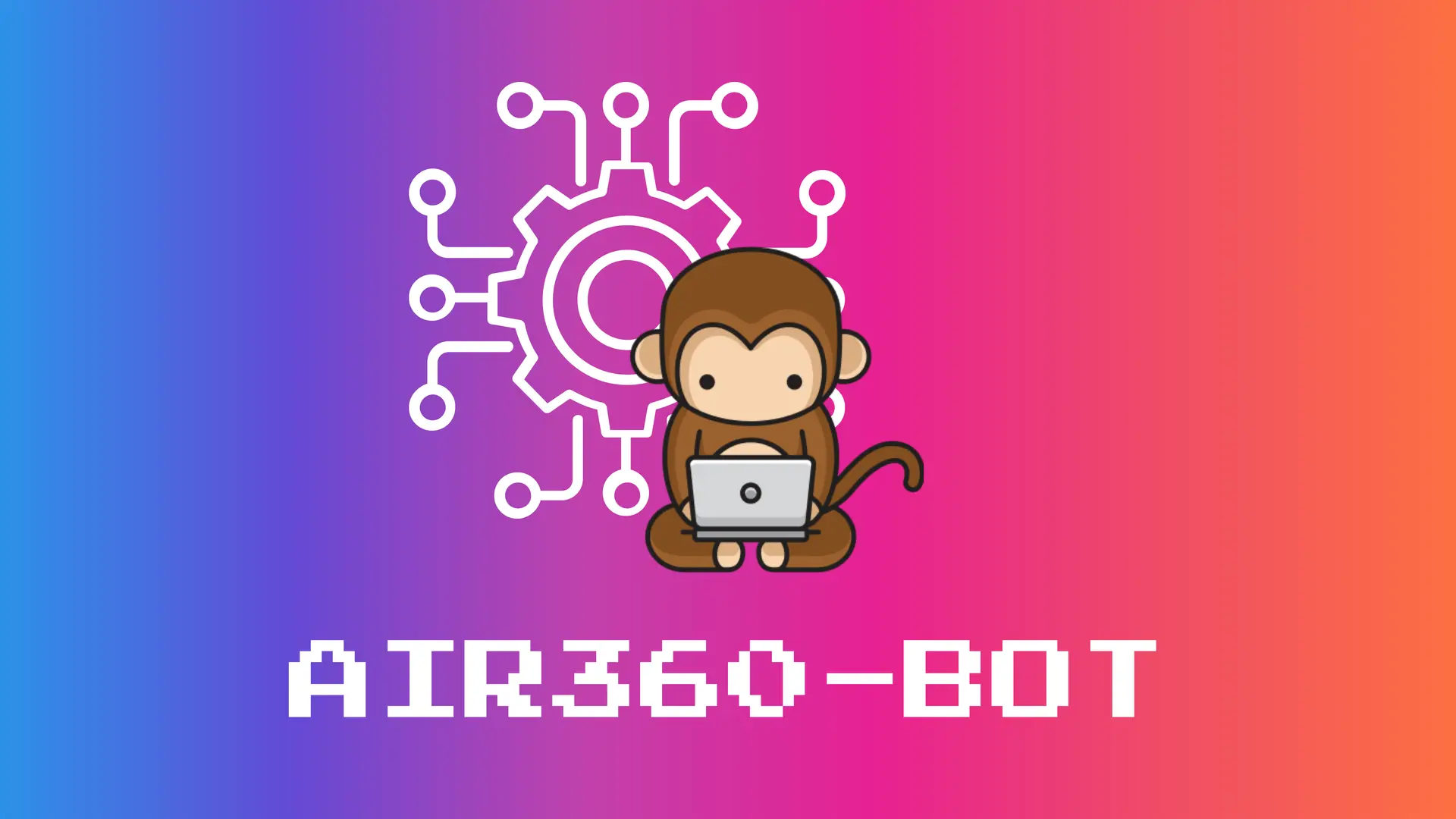 Introducing Air360-Bot 🤖✨